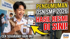 Cara Cek Pengumuman OSN SMP 2026 Hari Ini, Hasil Resmi Sudah Bisa Diakses di Sini